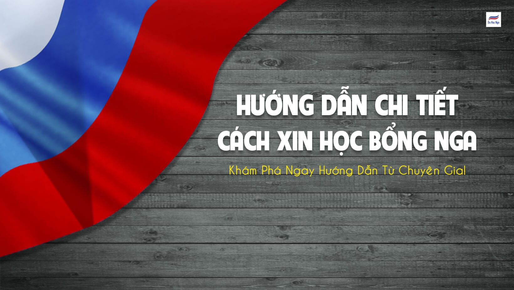 cách xin học bổng du học Nga