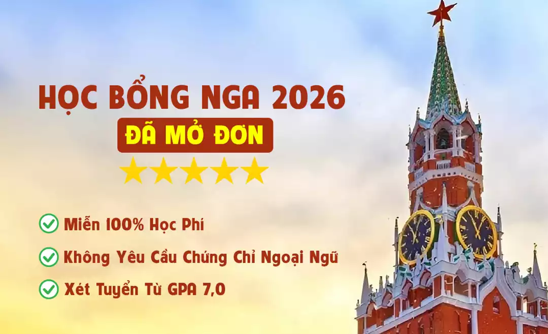 Học bổng du học Nga 2026 chính thức mở cổng xét tuyển