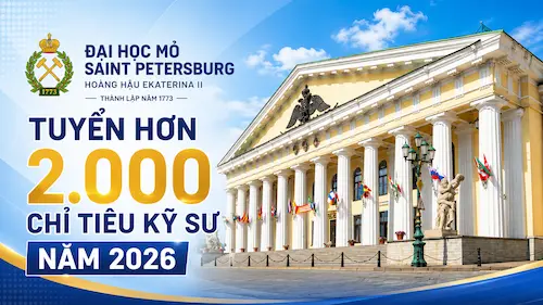 Đại học Mỏ Saint Petersburg tuyển sinh 2026: Kỹ thuật vượt CNTT trở thành lựa chọn số 1 tại Nga - Du học Nga